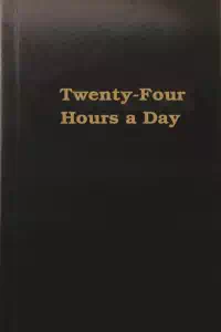 Twenty-Four Hours a Day - R W